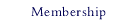 Membership